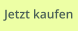 Jetzt kaufen