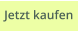 Jetzt kaufen