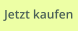 Jetzt kaufen