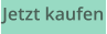 Jetzt kaufen
