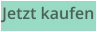 Jetzt kaufen
