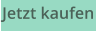 Jetzt kaufen