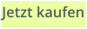 Jetzt kaufen
