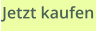 Jetzt kaufen