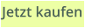 Jetzt kaufen